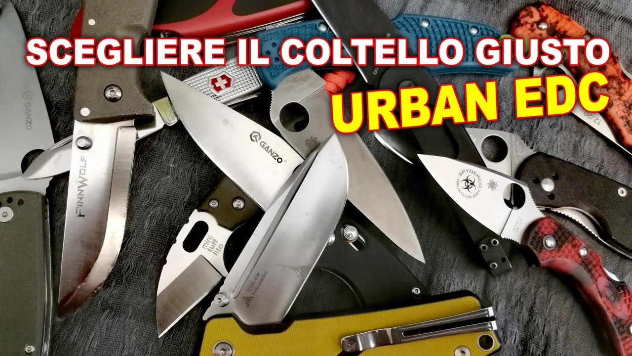 GUIDA ANTI SCUREGGIONE - SCEGLIERE IL COLTELLO GIUSTO - URBAN EDC