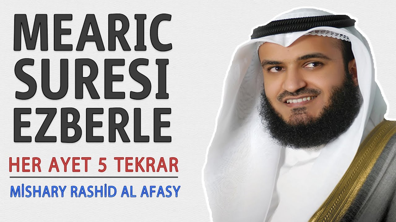 Mearic suresi ezberle her ayet 5 tekrar