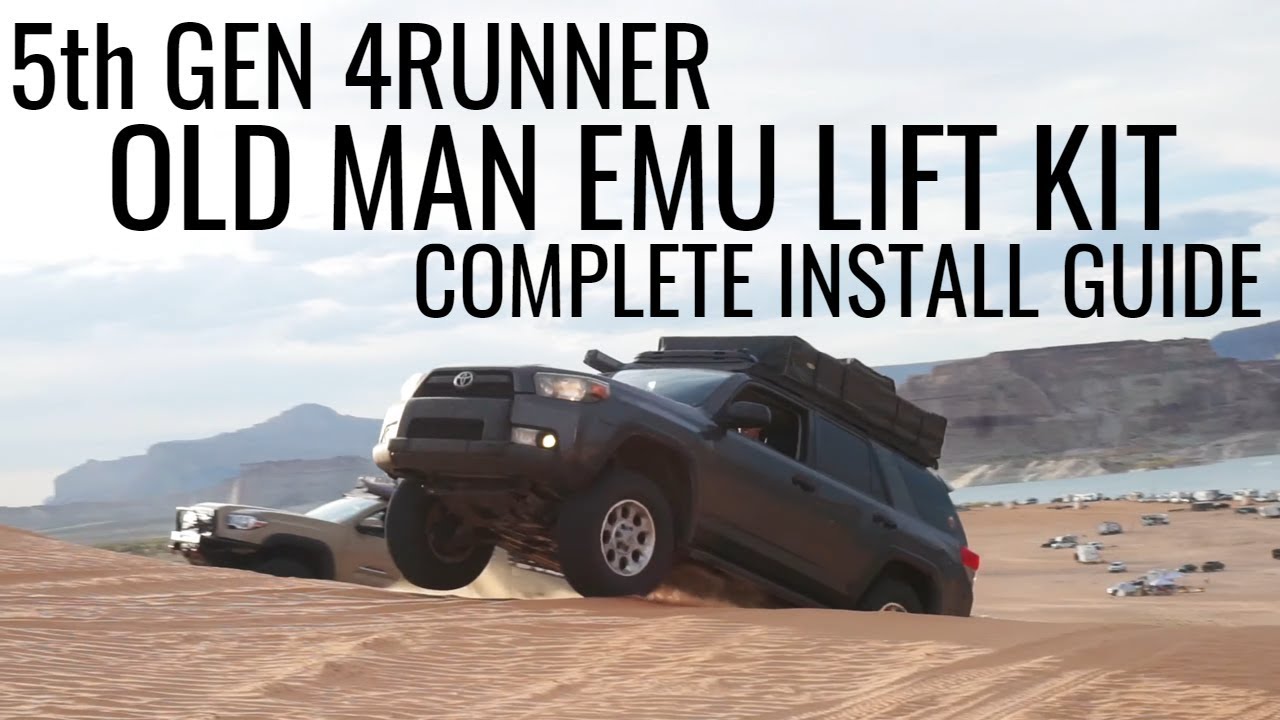 5th Gen 4Runner Old Man Emu lift install guide