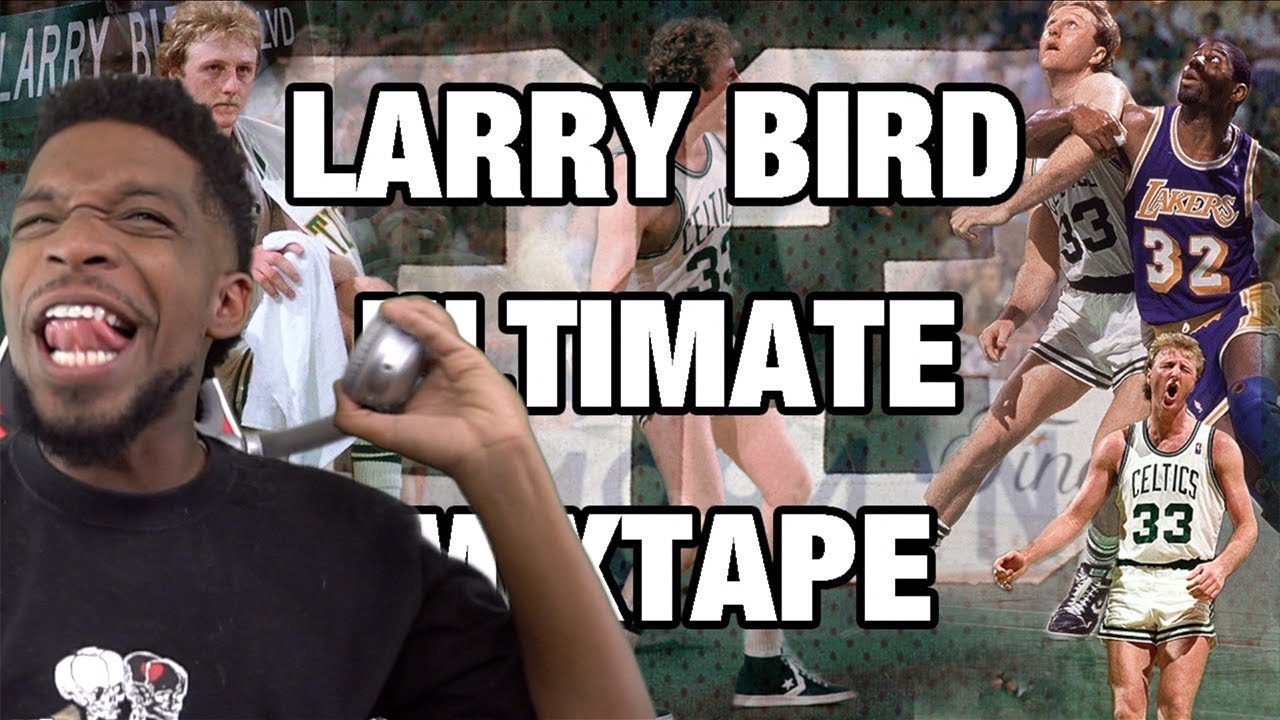 Larry Bird ULTIMATE Mixtape!