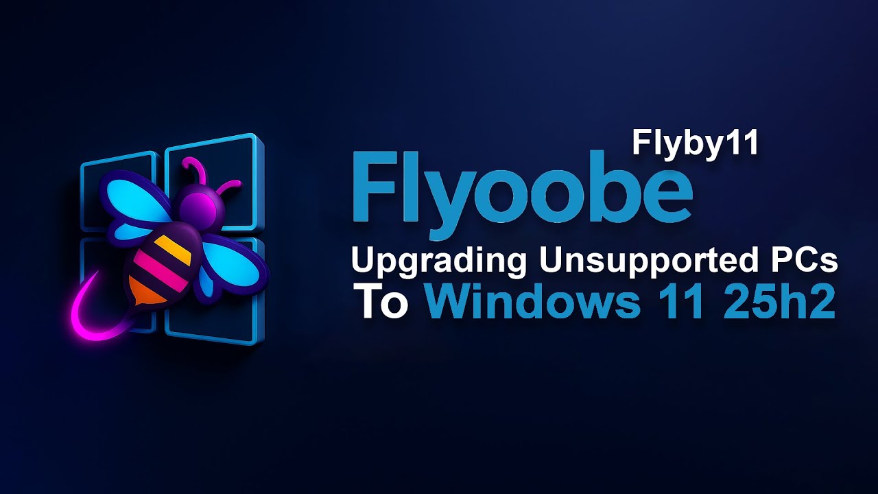 FlyOobe (Flyby11) - инструмент для установки Windows 11 на неподдерживаемых ПК