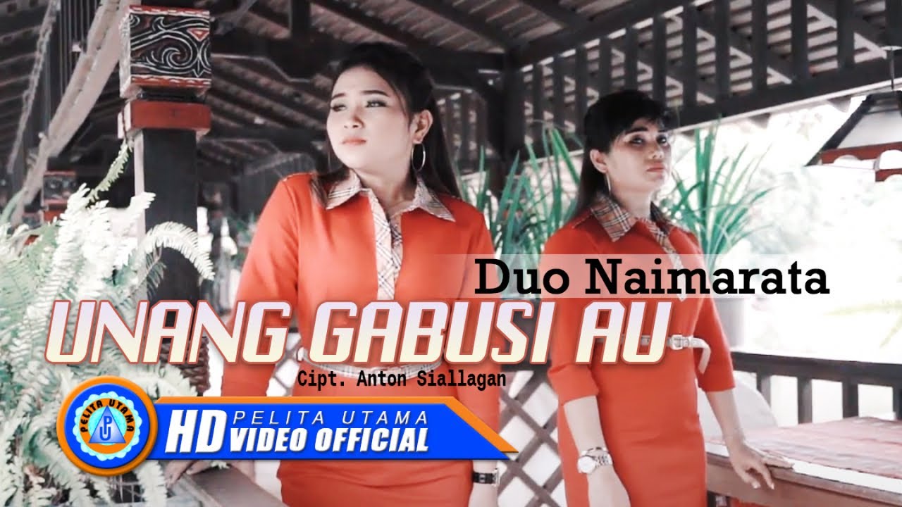 Duo Naimarata - UNANG GABUSI AU  ( Official Music Video )