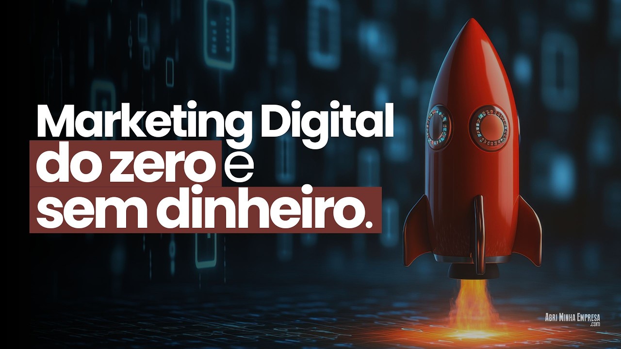 Como Começar no Marketing Digital do Zero SEM DINHEIRO