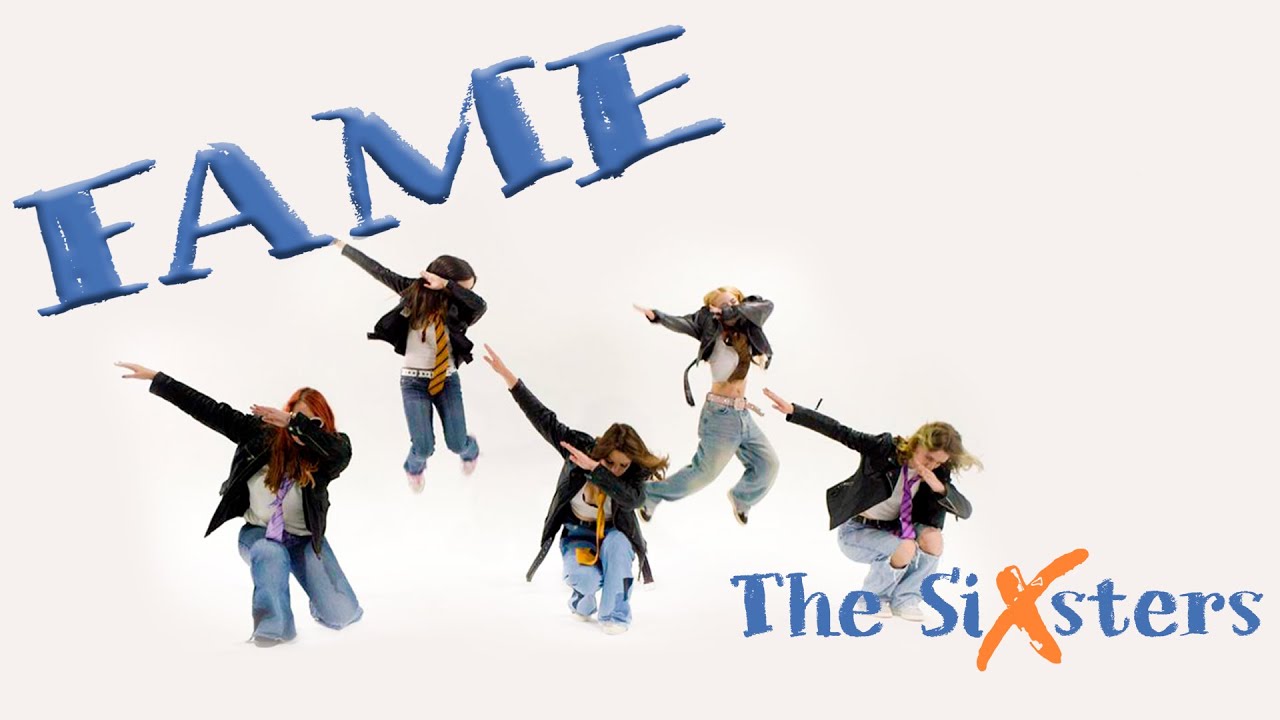 The Sixsters - Fame (Official video 2025)