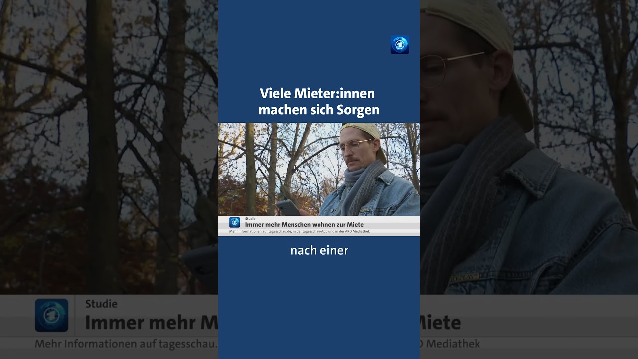 Studie: Viele Mieter:innen sorgen sich #tagesschau #nachrichten #mieten #wohnungsmarkt