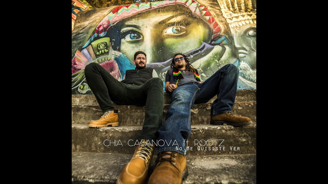 Chia Casanova Ft. Rootz  