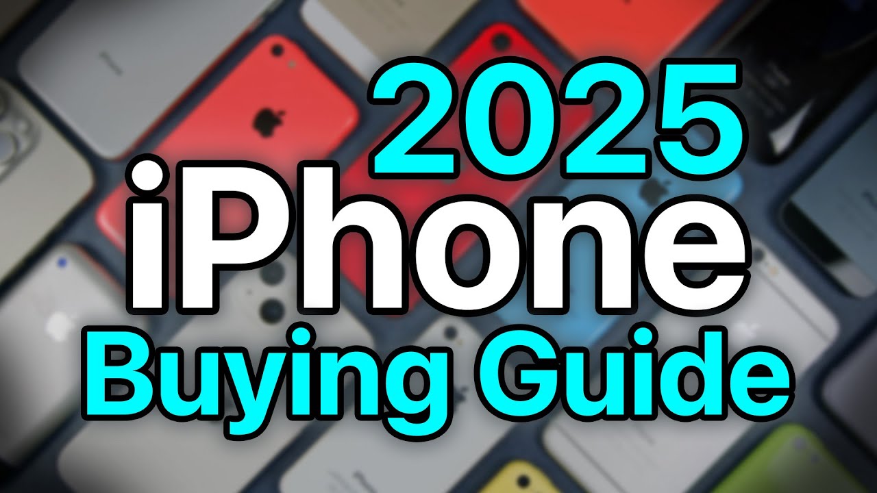 Which iPhone should you buy? | 2025 iPhone Buying Guide