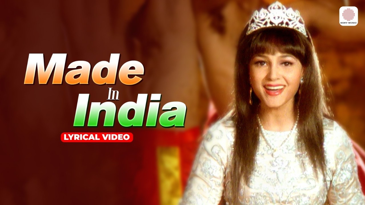 Made In India - Alisha Chinai | Lyric Video
