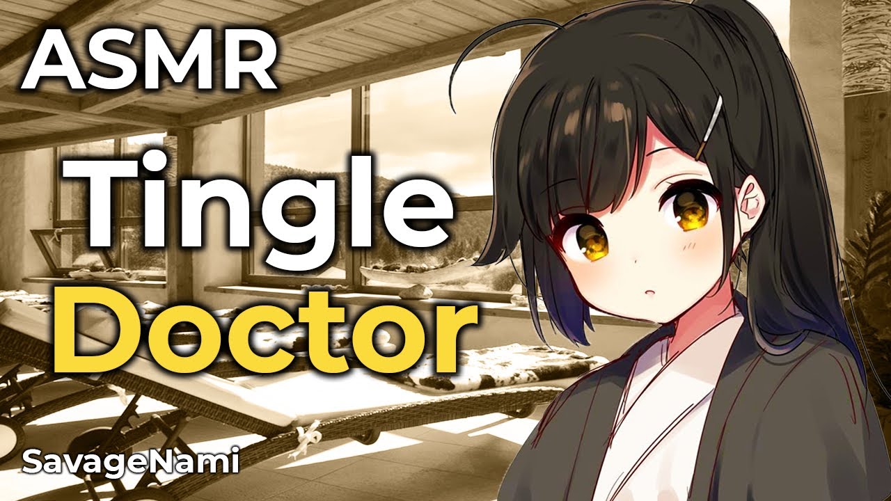 ASMR Roleplay - Tingle Therapy Cute Doctor Helps You With Tingle Immunity [Part 1]