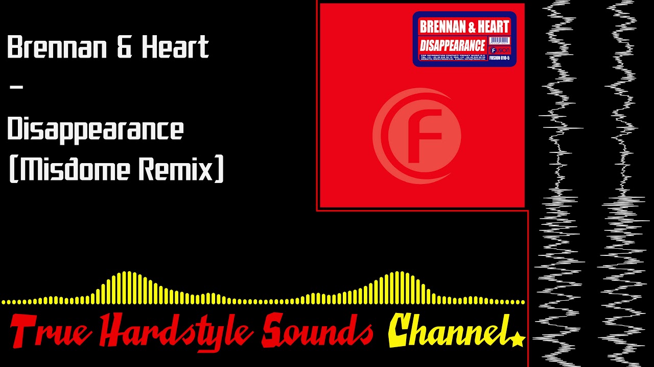 Brennan & Heart - Disappearance (Misdome Remix)