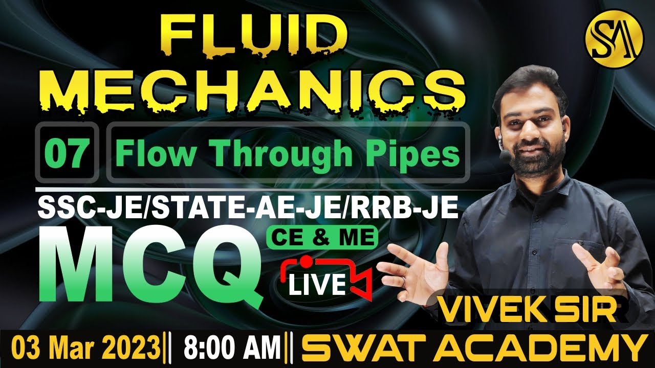 07 | Fluid Mechanics | Flow Through Pipes | Advance MCQ | By Vivek Chhirouliya Sir