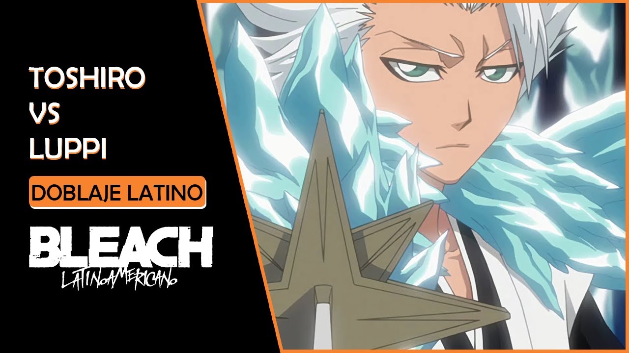 Toshiro Hitsugaya vs Luppi Antenor | Doblaje Español Latino