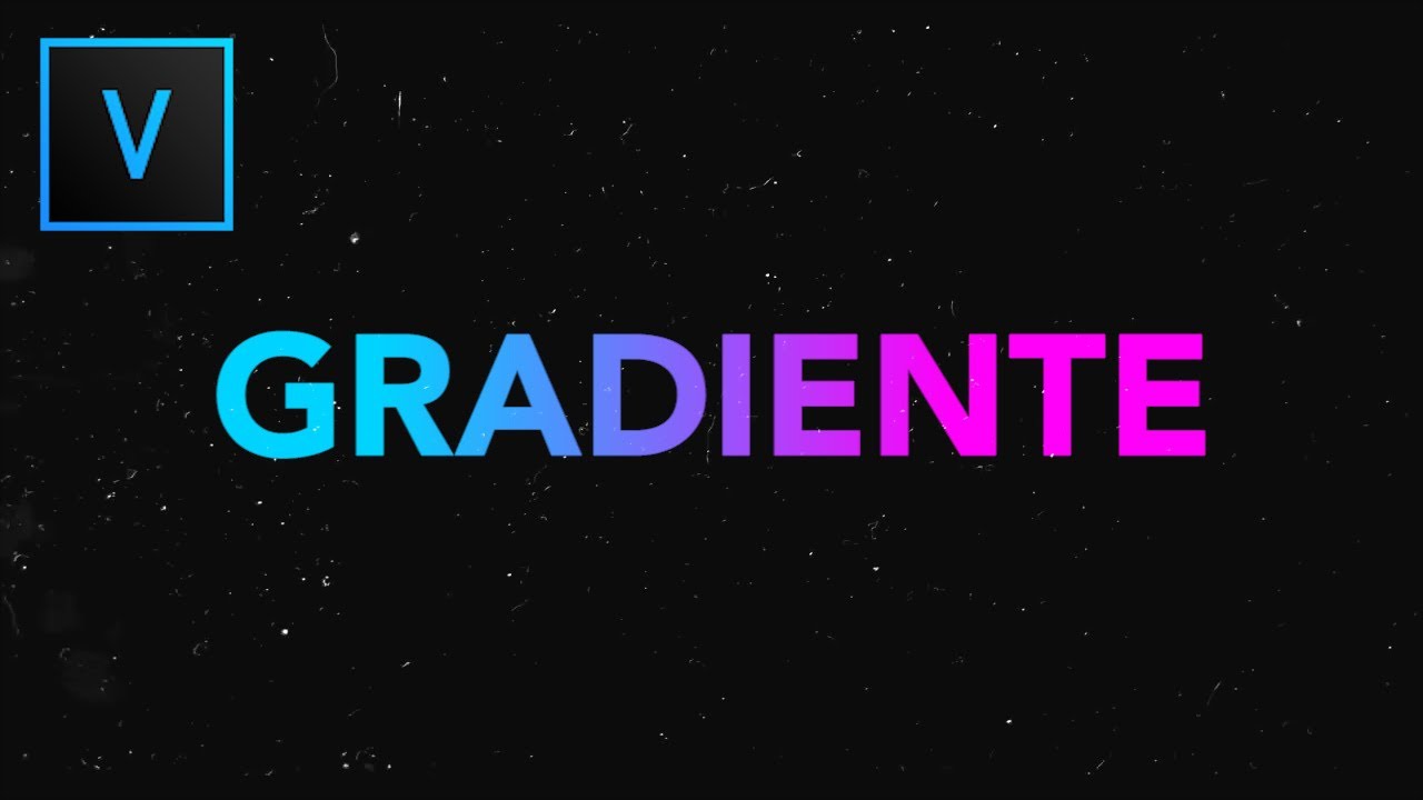Animacion Gradiente de Texto | Sony Vegas Pro Tutorial