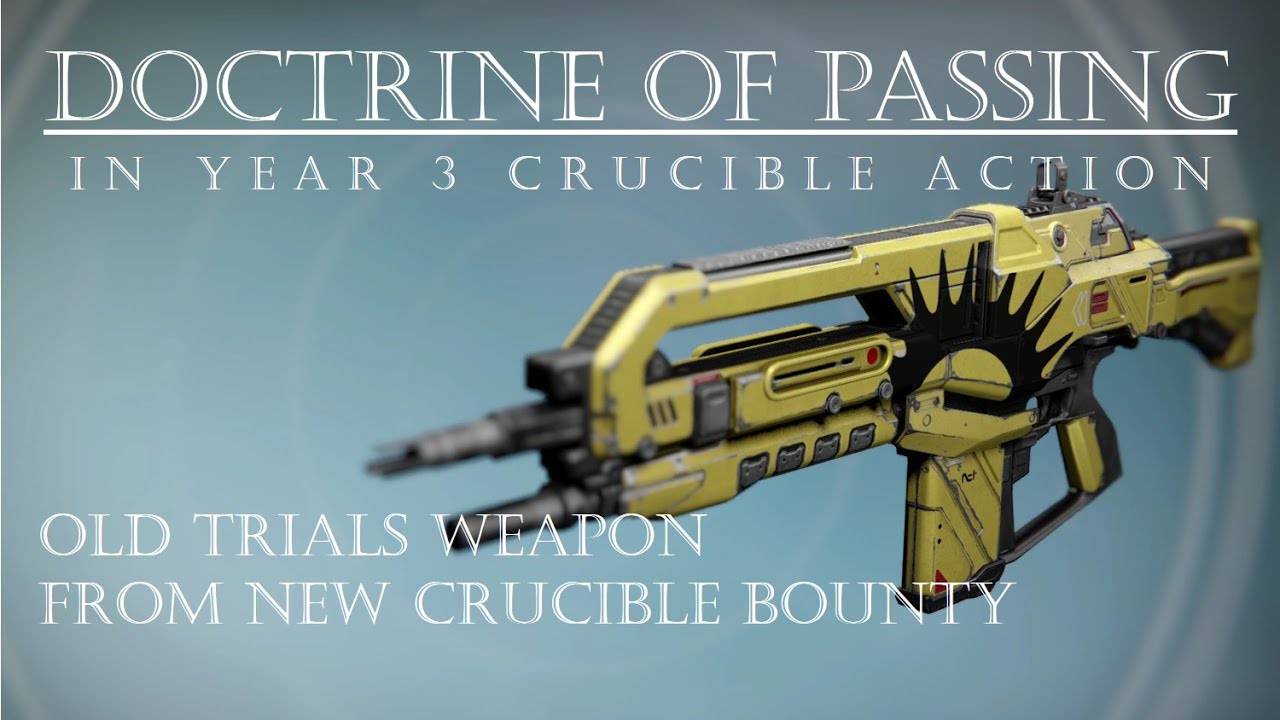 Destiny - Doctrine of Passing - Bounty Gives New Trials Auto Roll - PVP Gameplay Review
