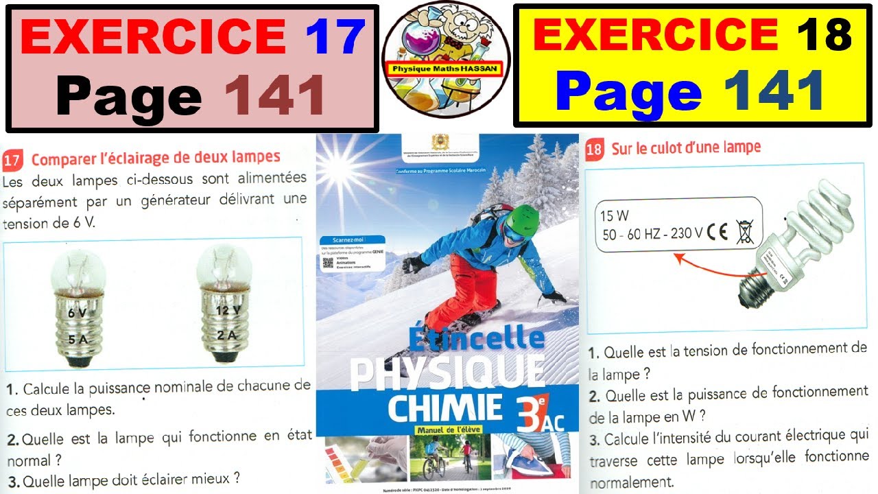 Exercices du manuel ETINCELLE 17 et 18 page 141:3AC BIOF(La  puissance électrique القدرة الكهربائية)