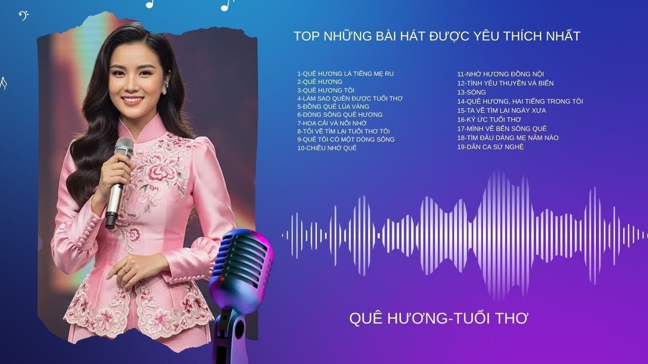 Top những bài hát về quê hương và tuổi thơ được yêu thích nhất