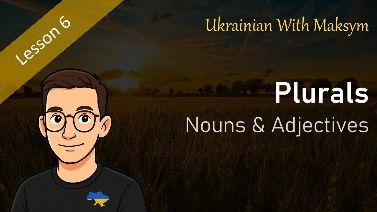 Learn Ukrainian 6 – Plurals | Множина