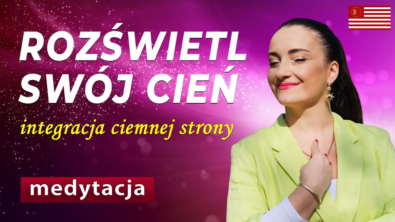 Medytacja - Praca z cieniem | Przeprogramuj podświadomość.