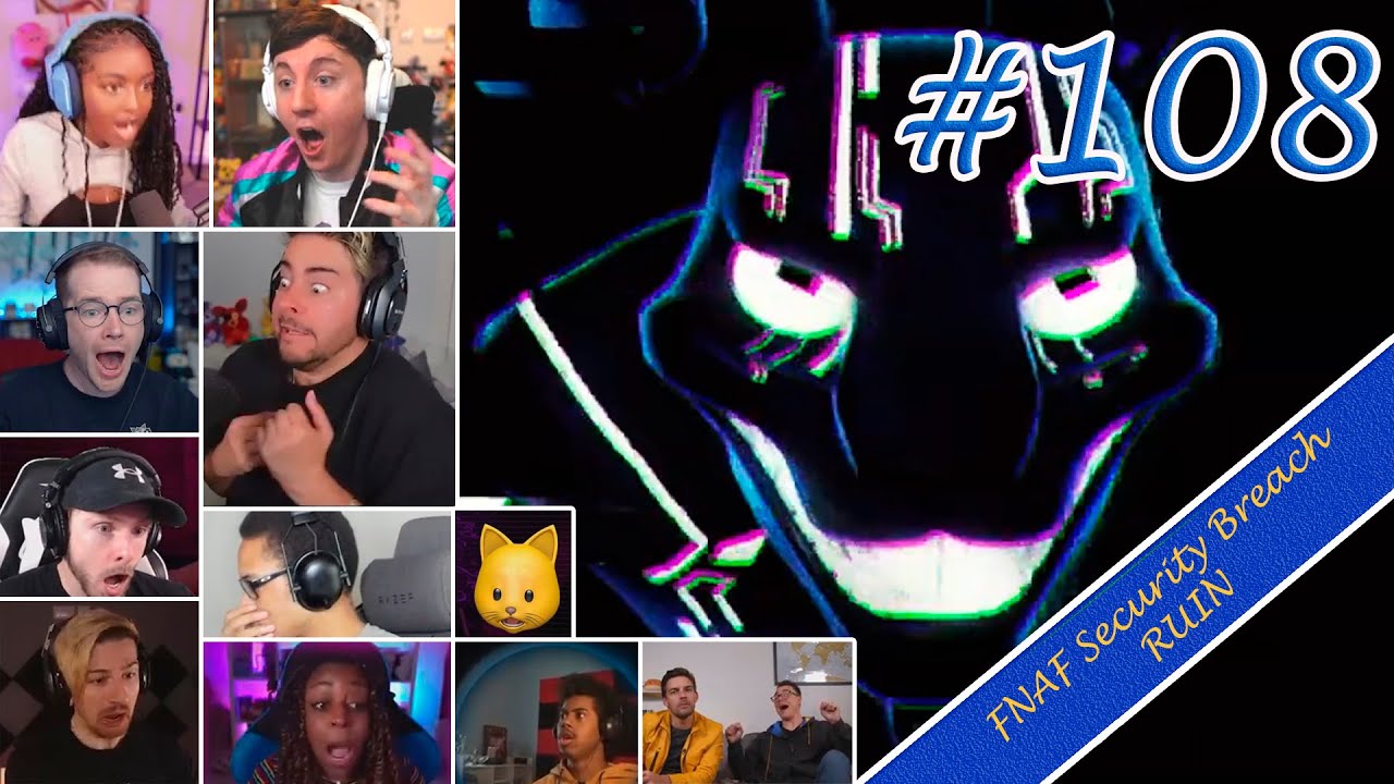 Gamers React to First Encounter with The Entity (M.X.E.S.) in FNAF: Security Breach RUIN [#108]