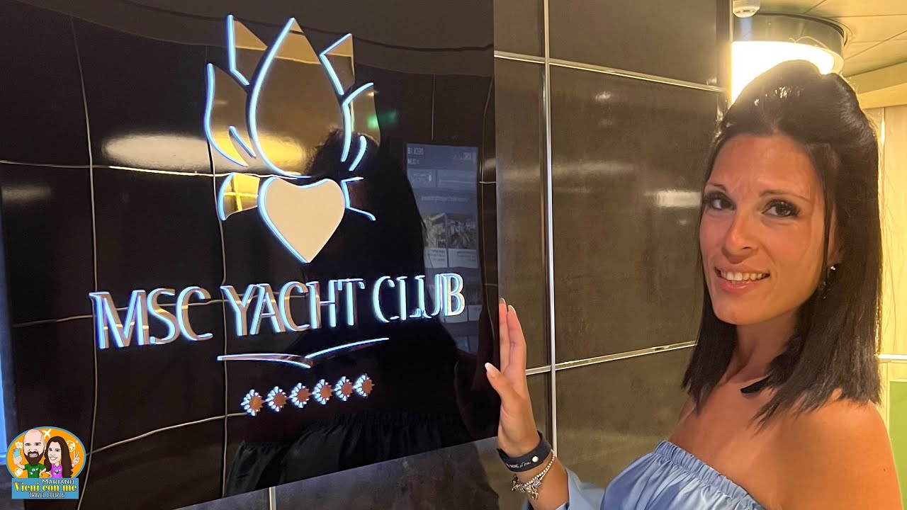 MSC GRANDIOSA ESPERIENZA YACHT CLUB-Giro del Mediterraneo (Vlog2023)