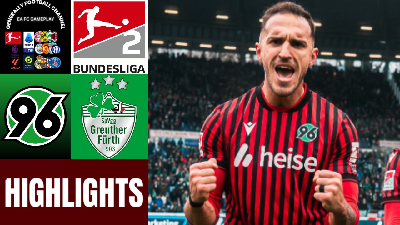 Hannover 96 vs SpVgg Greuter Fürth | 25.Spieltag 2.Bundesliga | Fußball Highlights