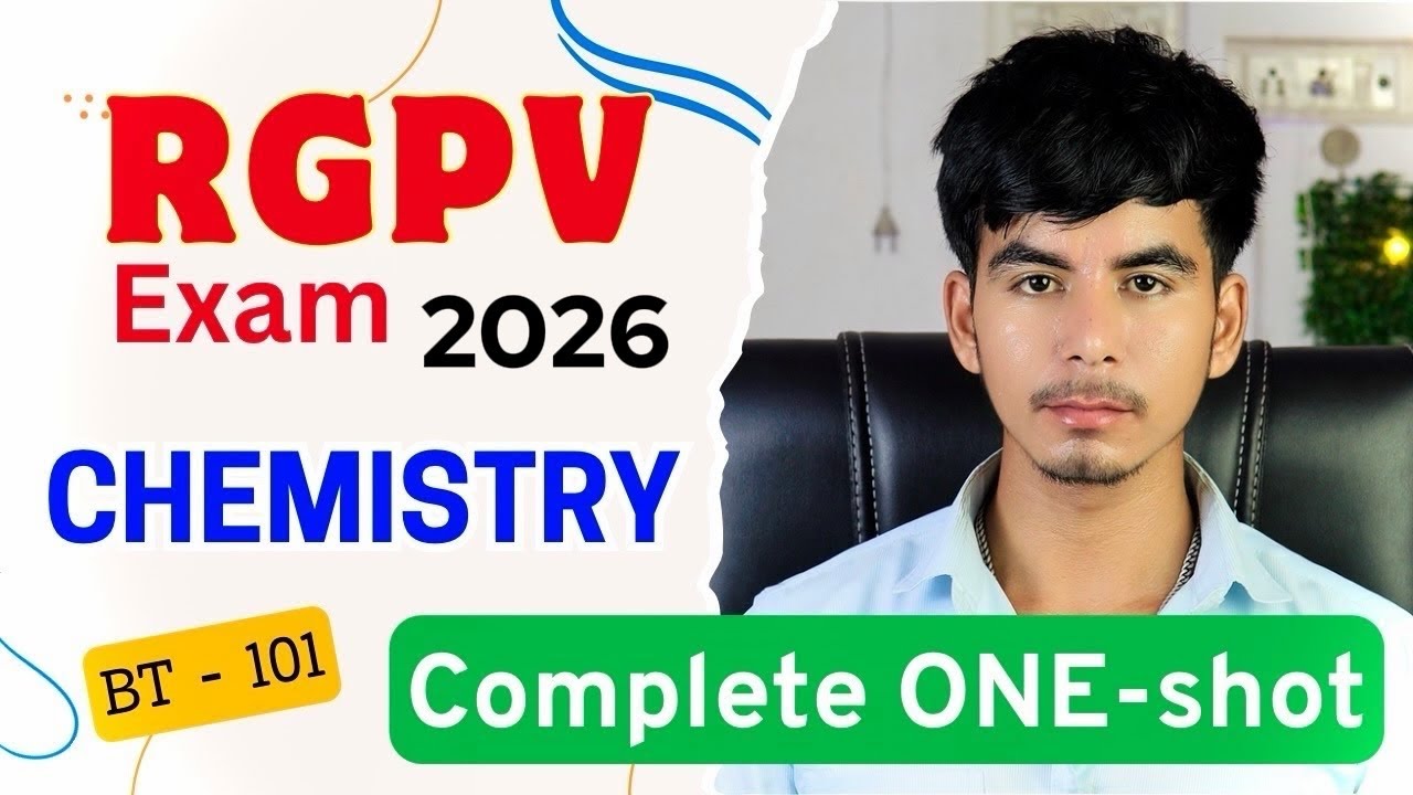 Engineering Chemistry ONESHOT | Complete Chemistry RGPV | RGPV Exam 2026 | @Growwithfarooque 