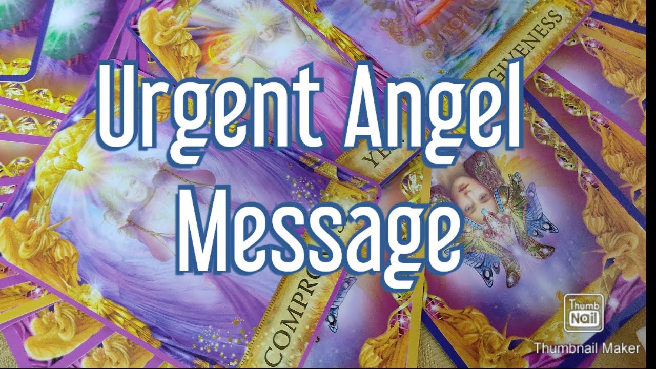 URGENT ANGEL MESSAGE 😇