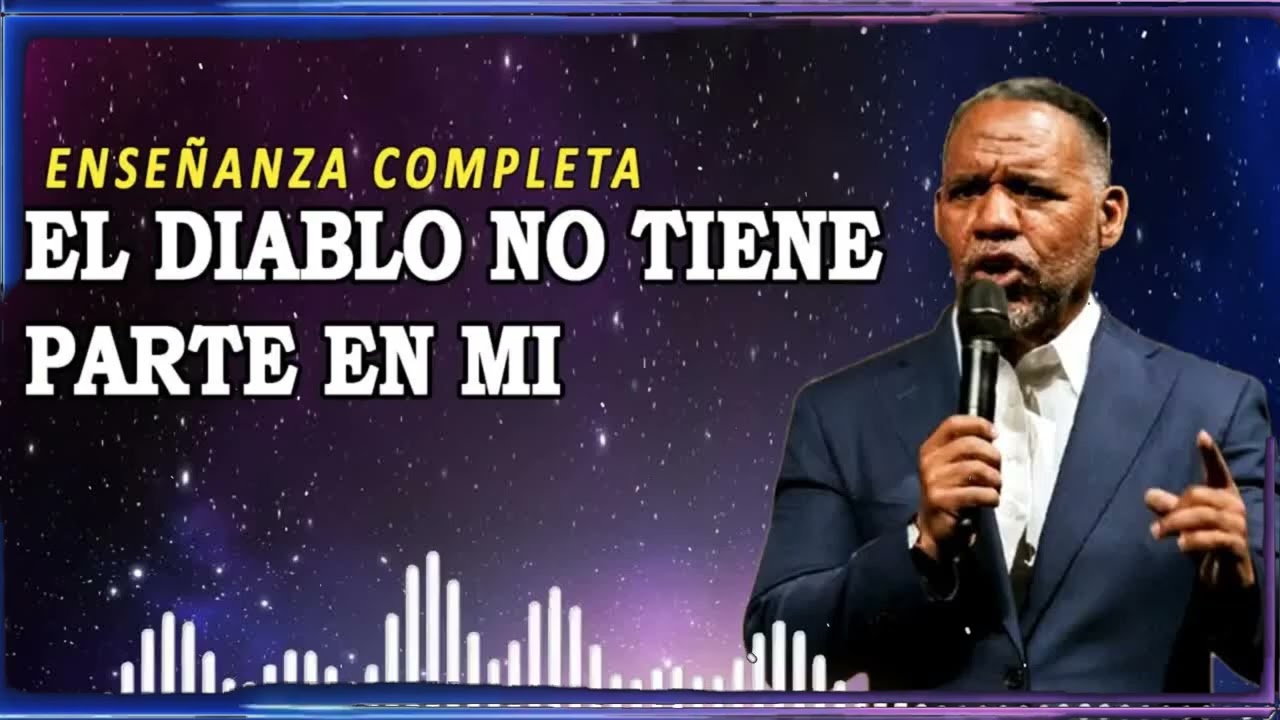 EL DIABLO NO TIENE PARTE EN MI ｜ Ruddy Gracia Enseñanza