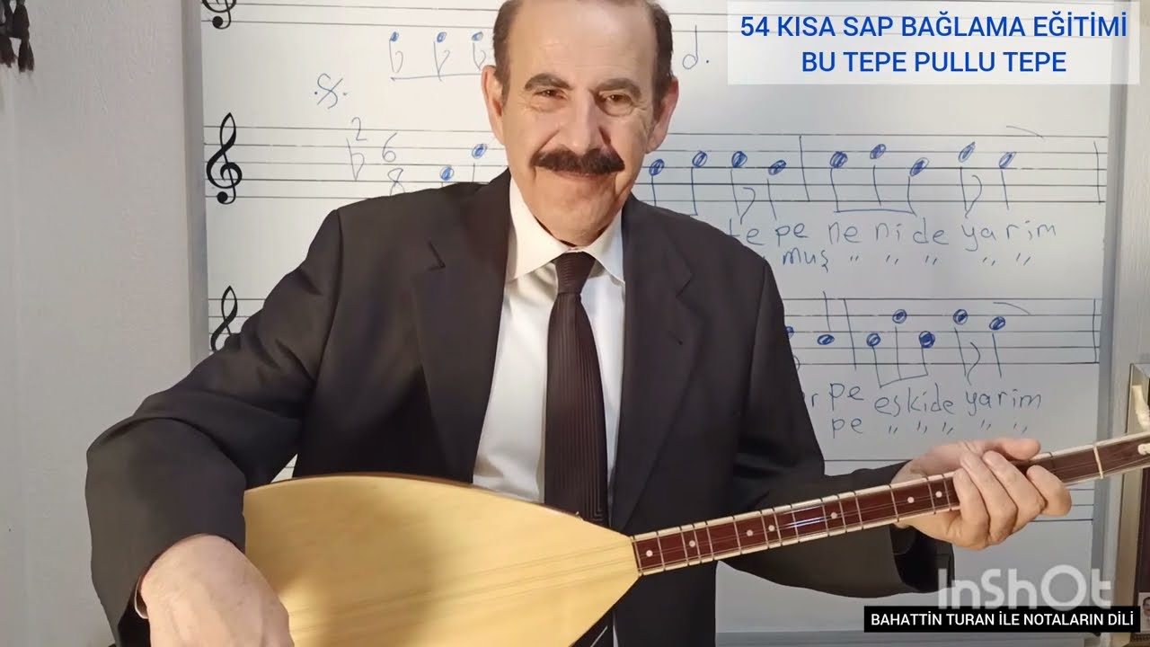 54 kısa sap bağlama dersi -Bu tepe pullu tepe-hazırlayan Bahattin Turan #müzik #türkü #nota #solfej