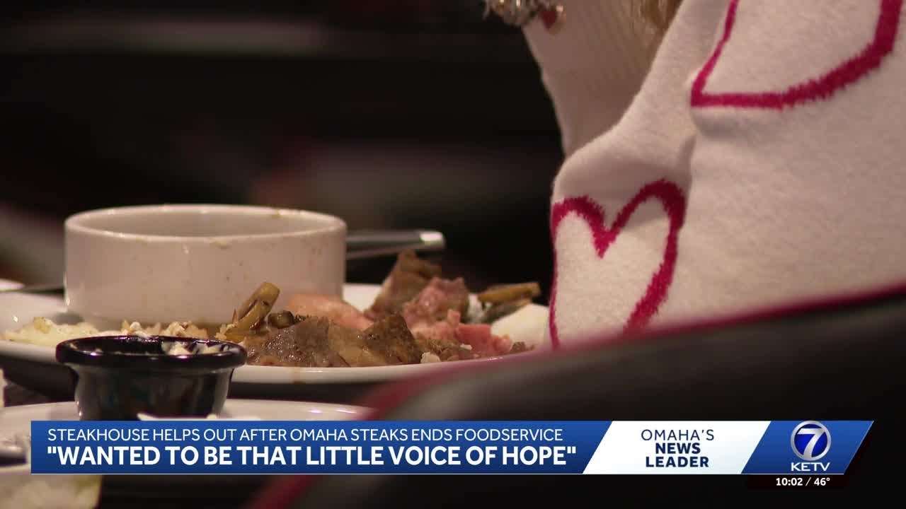 'Wanted to be that little voice of hope': Steakhouse helps after Omaha Steaks announcement