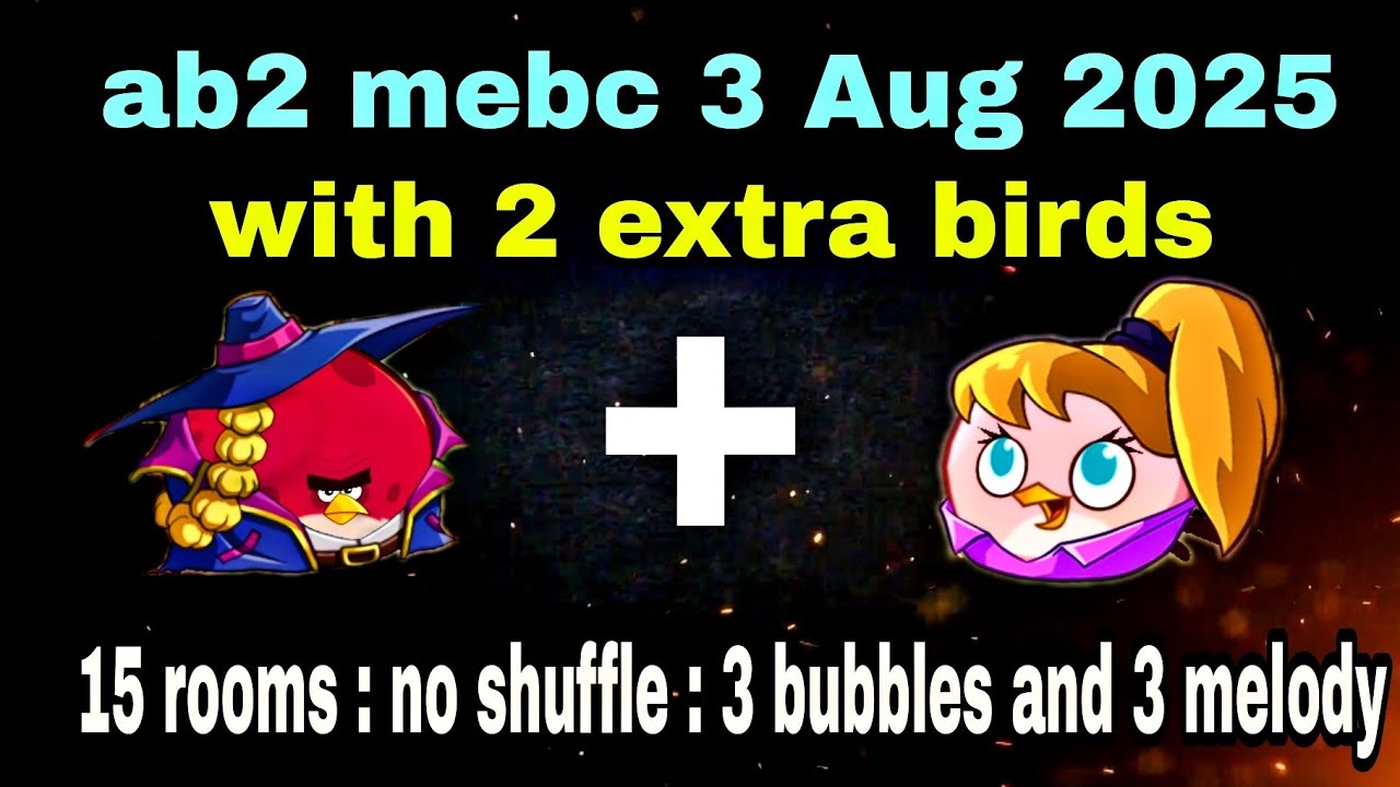 Angry birds 2 mighty eagle bootcamp Mebc 3 Aug 2025 with 2 extra birds Terence+stella#ab2 mebc today