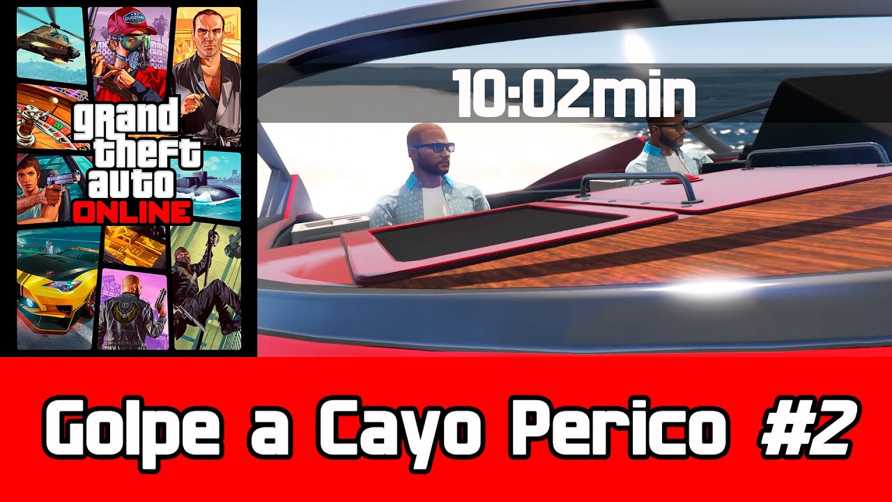 Golpe a Cayo Perico #2 (10:02min, 2 players, Élite) GTA Online // XSX