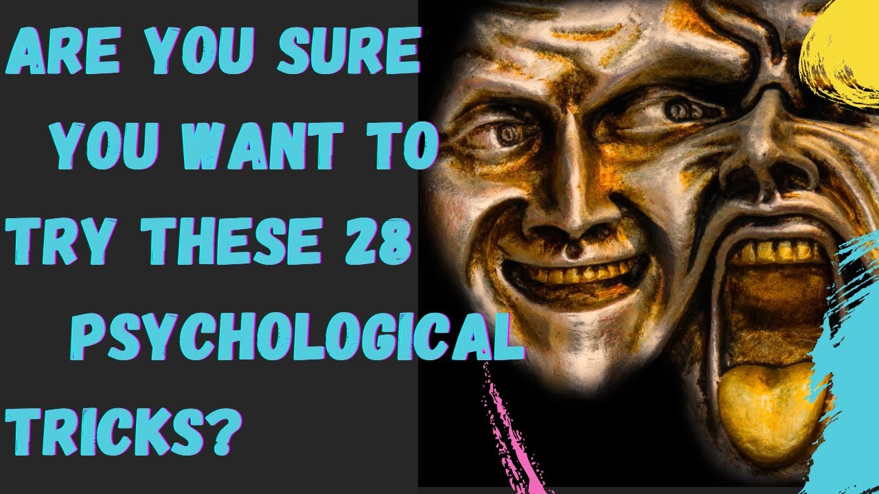 28 Psychology Tricks To Mess With People's Minds in 2021