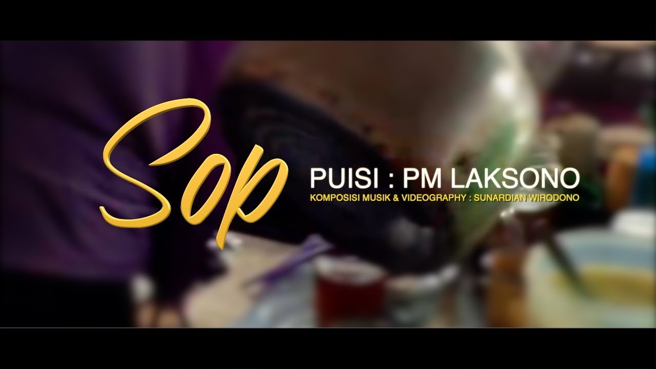 SOP. NIKMAT SOP RACIKAN PROF. LAKS (PM LAKSONO)