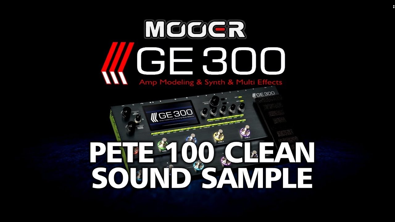 Mooer GE300 Pete 100 CLEAN Sound Demo 4K -  by Glenn Delaune