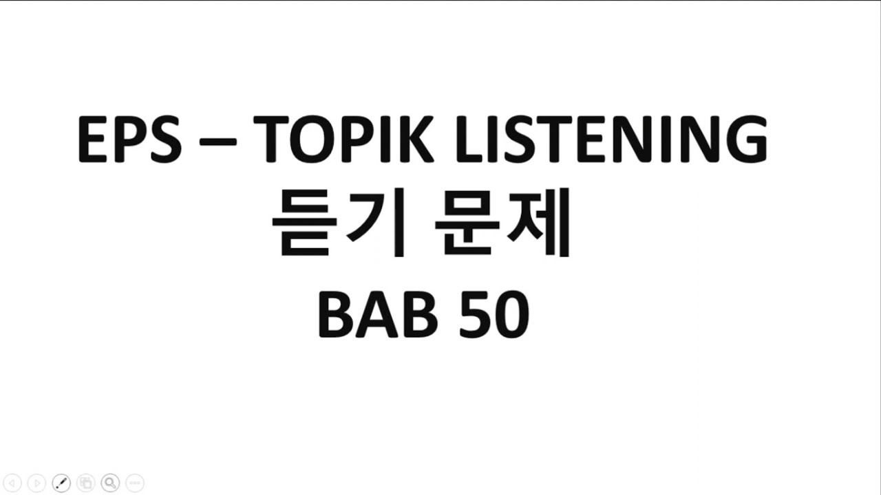 SOAL EPS TOPIK LISTENING BAB 50 + ANSWERS +  학습 연습 + PEMBAHASAN