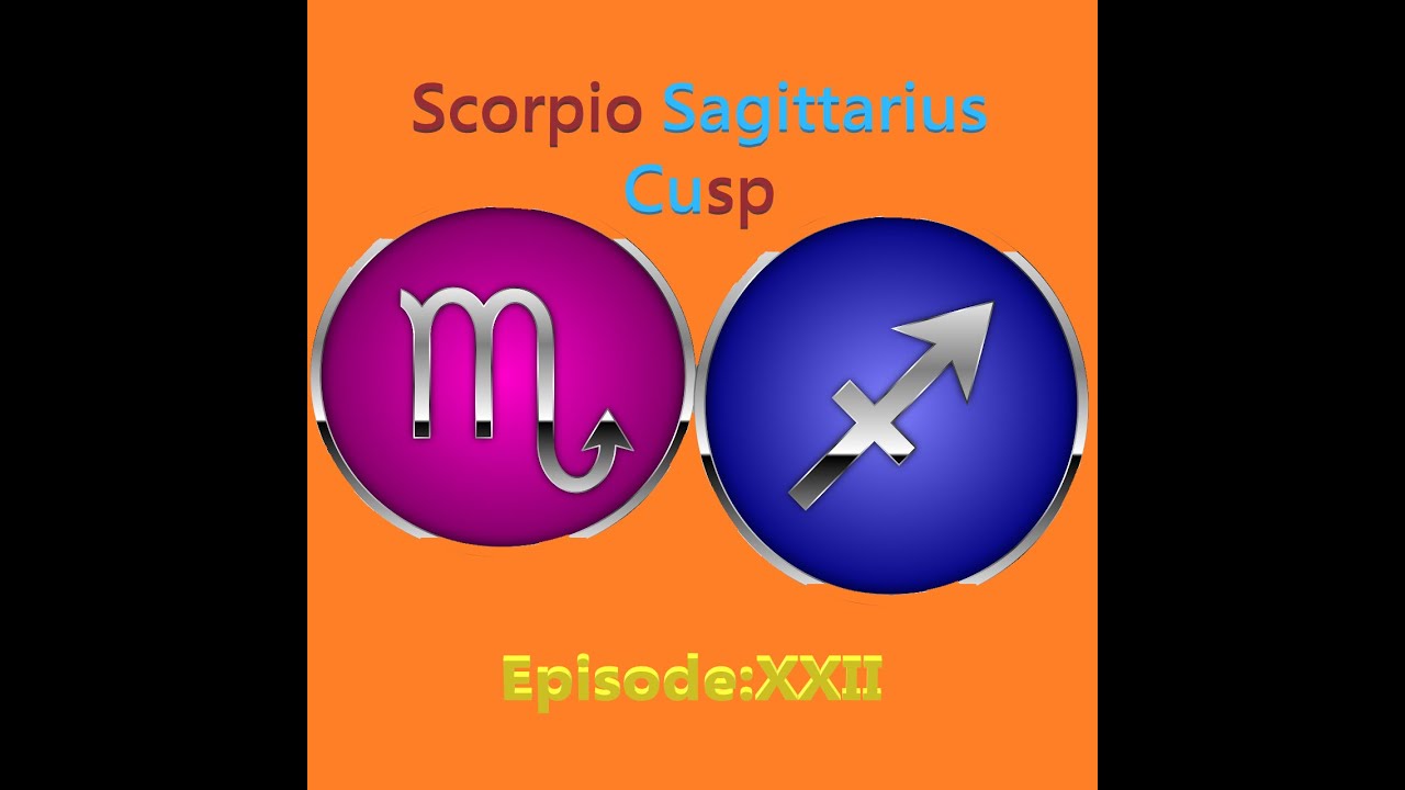 Scorpio Sagittarius Cusp