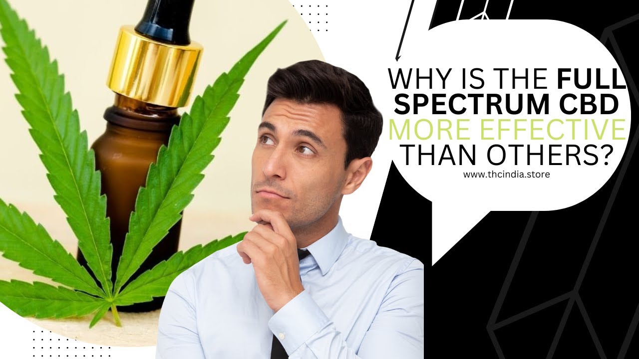Full-spectrum CBD: Most effective?