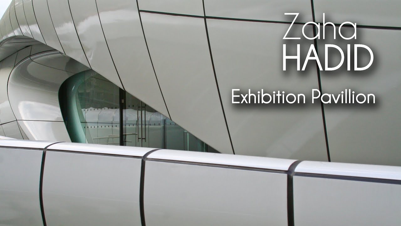 Zaha HADID - Exhibition Pavillion