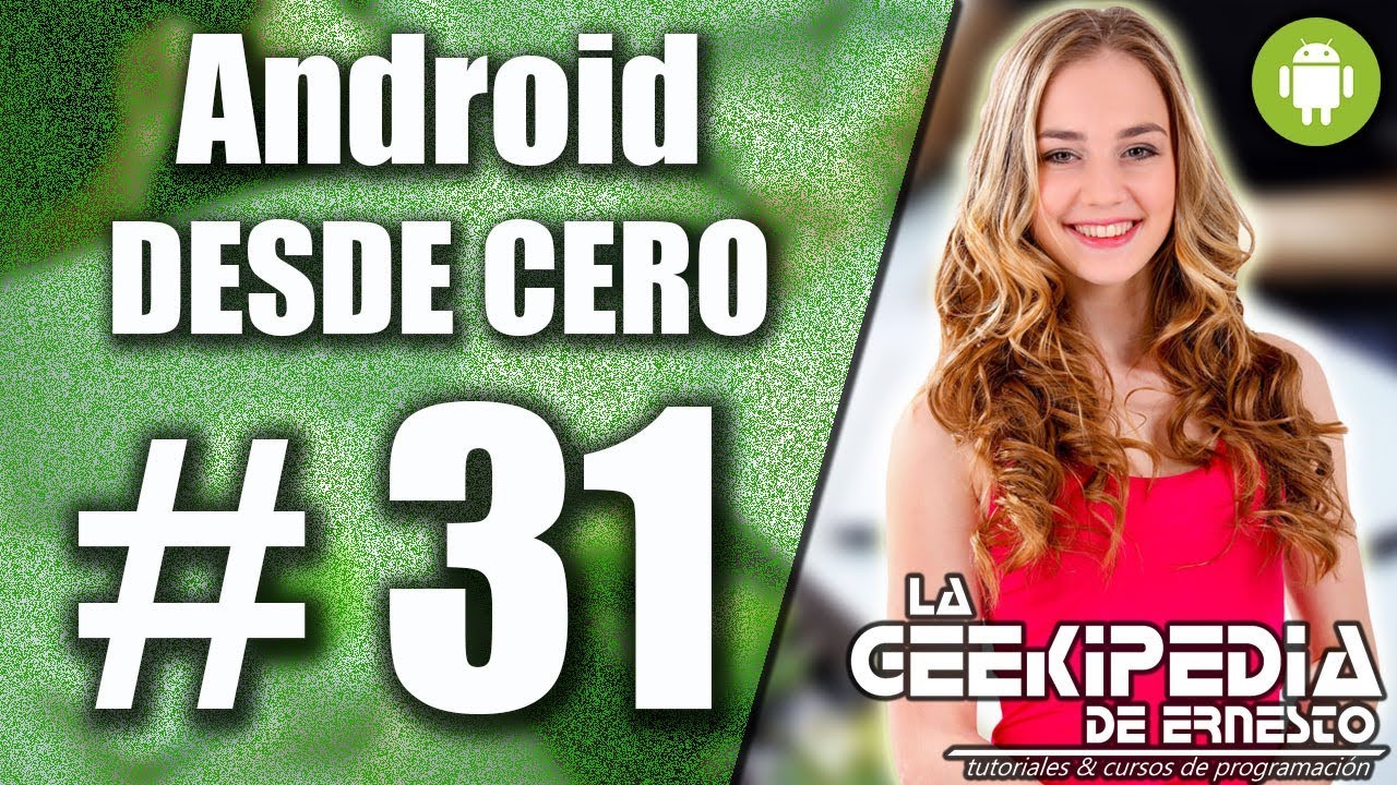 Curso Android desde cero #31 | Base de datos – Consultas (SQLite) en Android
