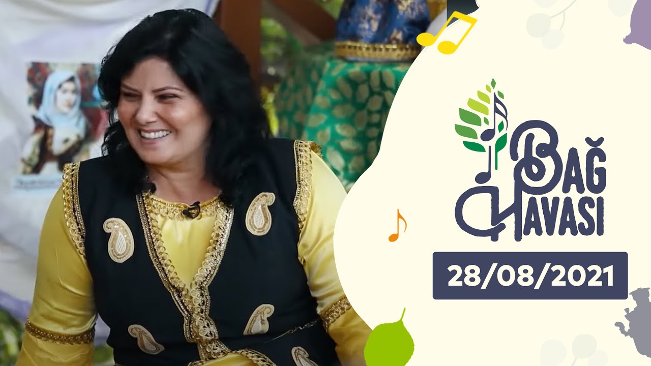 Bağ Havası - Aşıq Zülfiyyə, Babək Quluzadə, Aşıq Kəmalə, Eldəniz Məmmədov, Rəna Mərzili  28.08.2021