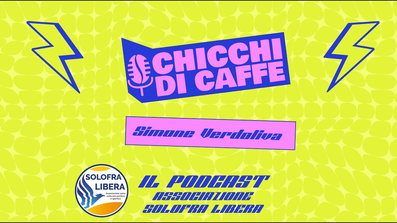 Chicchi di caffè #9 - Simone Verdoliva ci spiega che non tutti i campani sono di Napoli