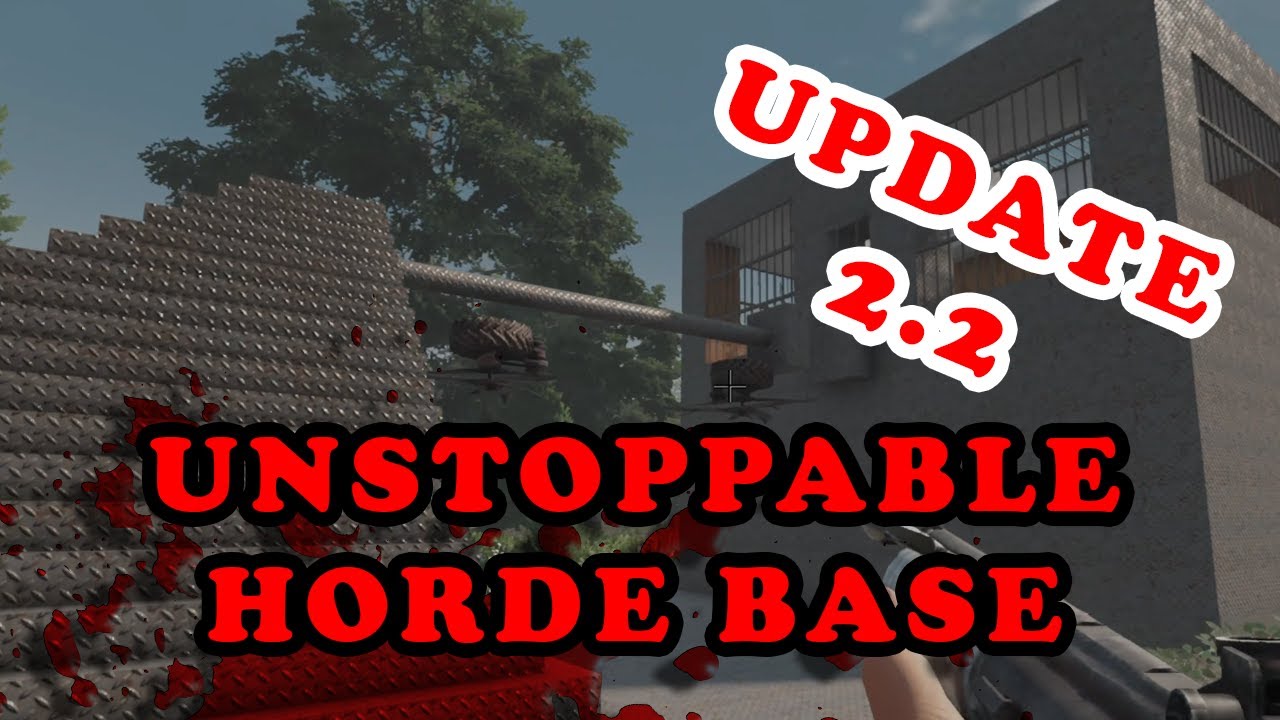 🔥7 Days to Die 2.2 – Unstoppable Horde Base Build!🔥