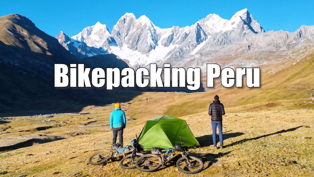 Bikepacking auf 5000m in den peruanischen Anden [Radreise Dokumentation, Abenteuer, Peru]