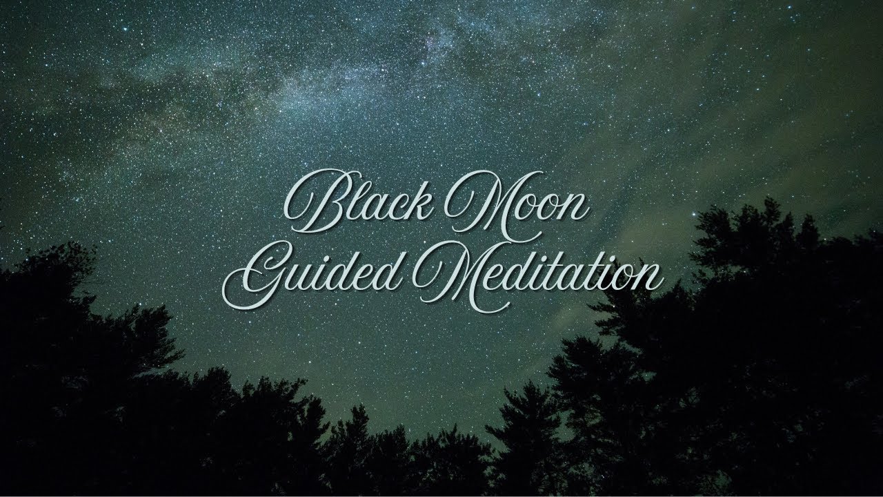 Black Moon Guided Meditation | August 2025