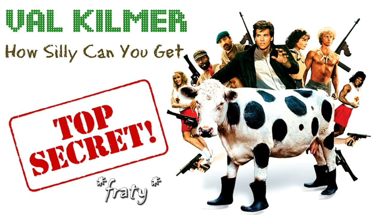 Val Kilmer- How Silly Can You Get (Top Secret soundtrack)