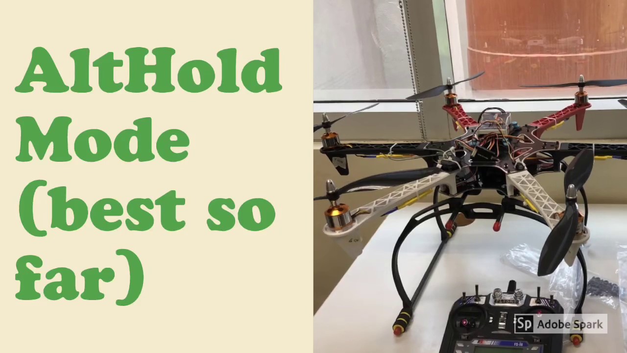 F450 Quad Drone AltHold Mode (Good So Far)