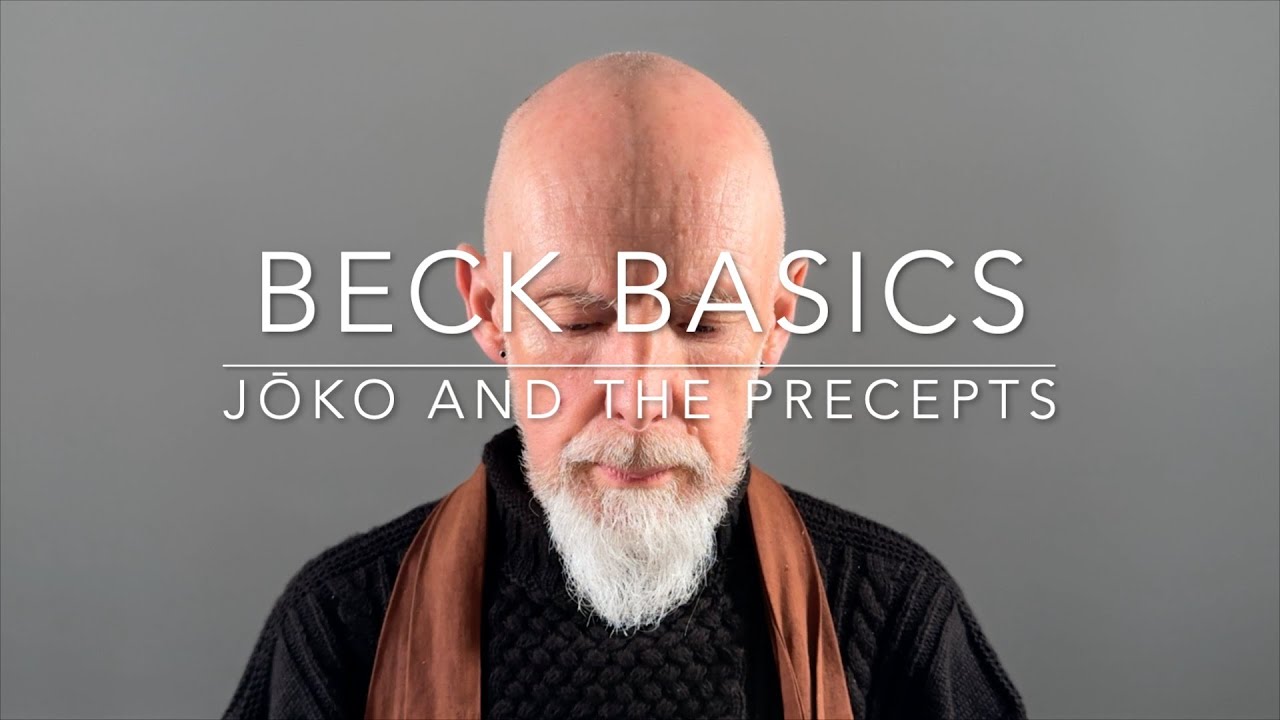 Beck Basics: Jōko and the Precepts