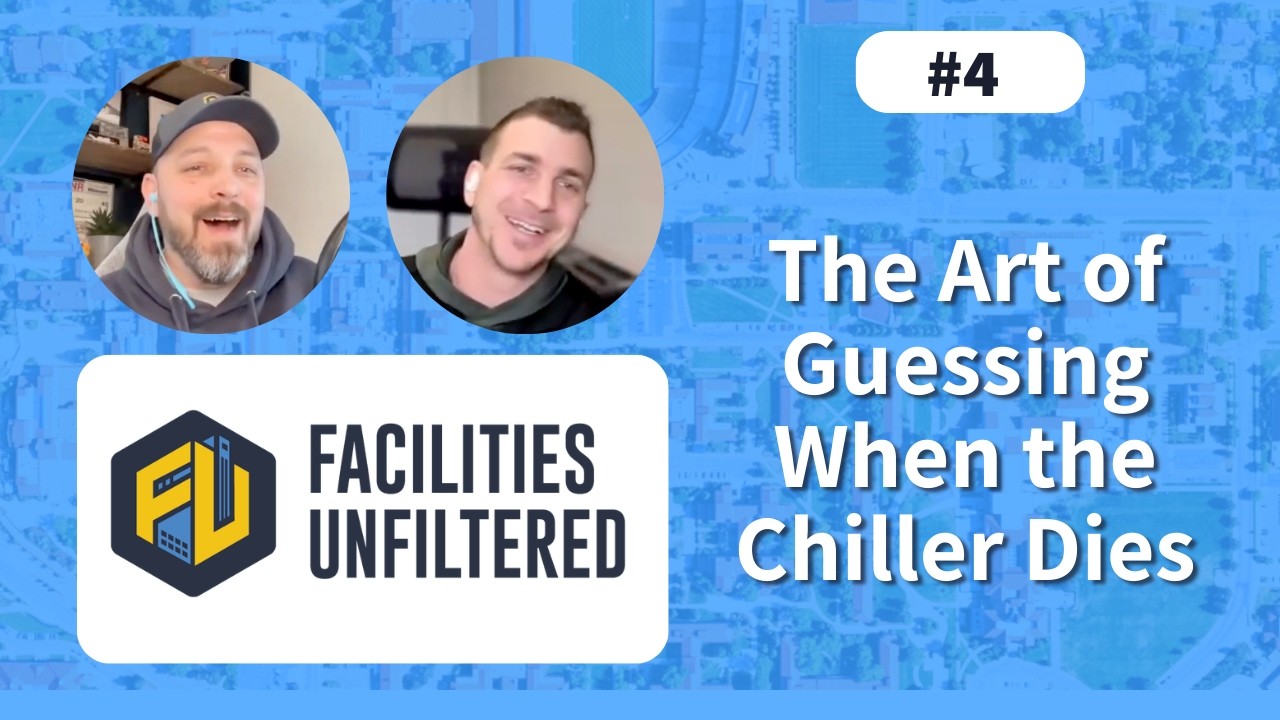The Art of Guessing When the Chiller Dies | Episode 4 - Facilities Unfiltered - The Build Reality