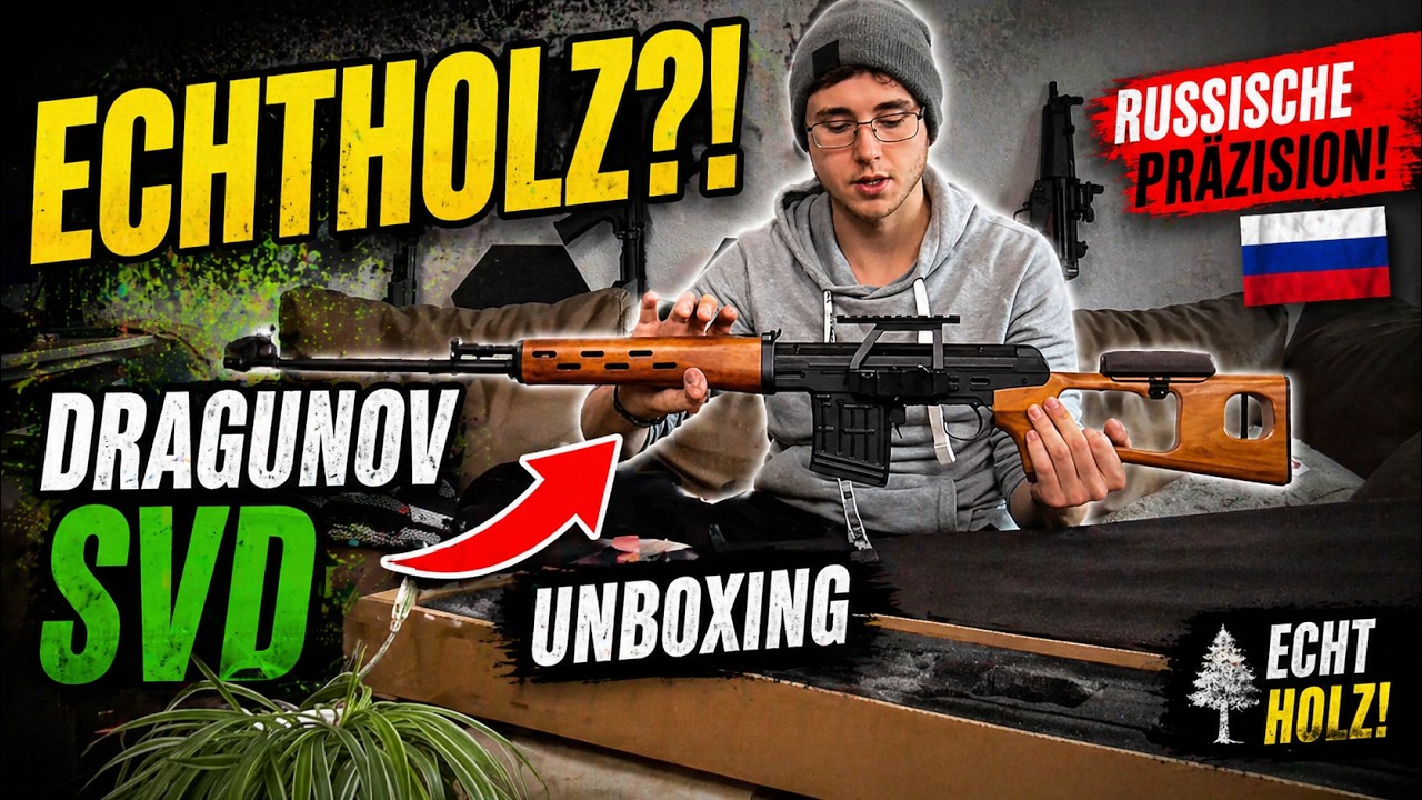 Russische Airsoft Dragunov SVD aus Echtholz - Unboxing BEGADI
